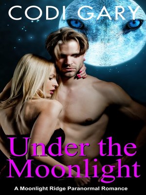 cover image of Under the Moonlight